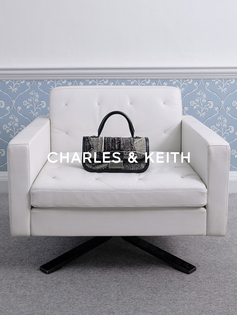  – CHARLES & KEITH